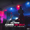 On prend comme on veut (Explicit) - og cyrus&Jamcrew