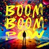 Boom Boom Pow - 罗龙杰RevoJay&coco这个李文