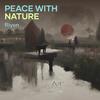 Peace with Nature - Riyon