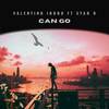 Can Go - Valentino ibobo&Star B