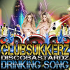 Drinking Song 2k16 (Handsup Mix) - ClubSukkerz&Discobastardz