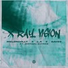 X Ray Vision - MelonColly&Unknown Singer&Gavss&Michael Shynes