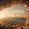 Pay Attention (Explicit) - Dan Diesel