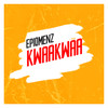 KwaaKwaa - EpiqMenz