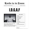 I.D.G.A.F (Explicit) - Dre Lorde