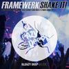 Shake! (Original Mix) - Framewerk