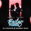 Bailar Pegados (Bachata Versión) - DJ Khalid&Manny Rod