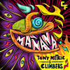 Mañana - Tony Metric&Climbers