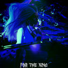 World Eater (Explicit) - FOR THE KING