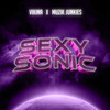 SEXY SONIC - Vikina&Muzik Junkies&Victoria Lopez&Jorge Quintero&Robbie Elias