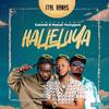 Halleluya (feat. Gabanki & Mawuli Younggod) - Ital Ranks&Gabanki&Mawuli Younggod