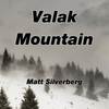 Valak Mountain - Matt Silverberg