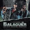 Balaguer (Explicit) - Kiubbah Malon&Many Malon&Shelow Shaq