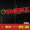 Smoke (Explicit) - Cris Streetz&Cory Gunz