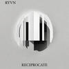 Reciprocate - RYVN