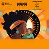 Mama - Peejay Vincent&Lolo Noukpetor&Shereza&DesiOne