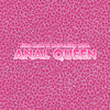 Anal Queen (Explicit) - Susan Boyle