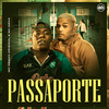 Passaporte (Explicit) - Mc Negão Original&DJ Guh Mix&Mc Dena