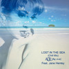 Lost In the Sea (Chill Mix) - Aqualise&Jane Henley