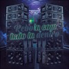 Rebola Com Tudo Lá Dentro (Explicit) - Mc Nauan&DJ W7 OFICIAL