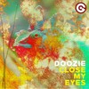 Close My Eyes - Doozie