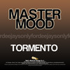 Tormento (Radio Edit) - Master Mood