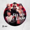 Kika, Kika e Rebola (Explicit) - MC Yam&Dj Xuxu&MC Wk&MC Tavin