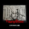 CDC YOUNGBLOOD (remix) - 小爱&曾涵江Cup&Kroc&4pod