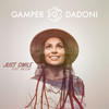 Just Smile (feat. Milow) (Cayus Remix) - GAMPER & DADONI&Milow