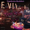 Trick's R 4 Hoe's (Explicit) - Topshotta Rudeboi