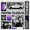 Matra Murena (Motor Solo Mix) - Psycho Weazel&Local Suicide