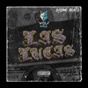 Las Lucas (Explicit) - Wolf MIA