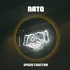 Spend Together - Nato (FR)