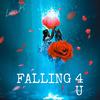 Falling 4 U - Lisa K