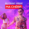 Ma chérie - Butrint Imeri