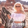 Alles Ist Liebe - Marianne Cathomen