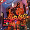 ESCAPÉMONOS - Kevin Florez&Rao Fu