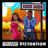 Good Good - Bossman Birdie&Diztortion