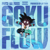 Goku Flow (Explicit) - Price Da Boss
