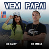 Vem Papai (Explicit) - Mc Suzy&DJ Emige