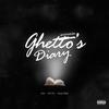 Ghetto's Diary (feat. CK YG & Nazty Kidd) (Explicit) - Gins&melodies&CK YG&Nazty Kidd