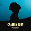 Crash & Burn - Deep Strips&Comeon