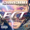 ECT (feat. Dogge Doggelito) (Radio Edit|Explicit) - Gorgani&Dogge Doggelito