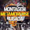 MONTAGEM METAMORFOSE BUGADA (Explicit) - Dj Kikito&Dj Ryann