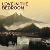 Love in the Bedroom - Riyon