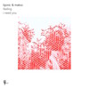 I Need You - Bjonic&Makso