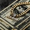 Control (Explicit) - Tyler Gill&BossCee