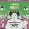 Lakmé - Ópera-Comique de Paris&Léo Delibes&Georges Sebastian&Mado Robin&Libero De Luca&Edmond Chastenet&Simone LeMaitre&Jane Perriat&Pierre Germain&Agnès Disney&Jacques Jansen&Claudine Collart