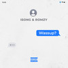 Wassup (Sped Up|Explicit) - Isong&Romzy