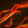 Quiero - Arian El Especialista
